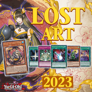 Yu-Gi-Oh! TCG Lost Art 2023 Промоция