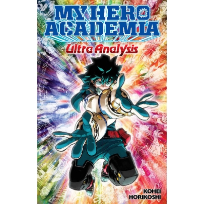 Manga: My Hero Academia: Ultra Analysis-The Official Character Guide