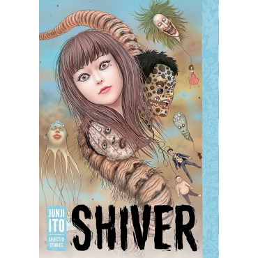Манга: Shiver Junji Ito Selected Stories