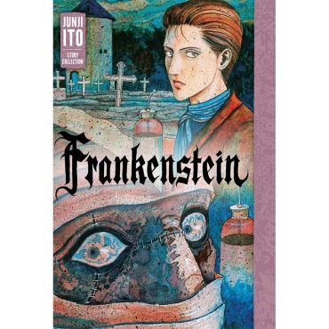 Manga: Frankenstein: Junji Ito Story Collection
