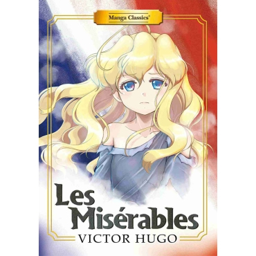   Manga Classics: Les Miserables