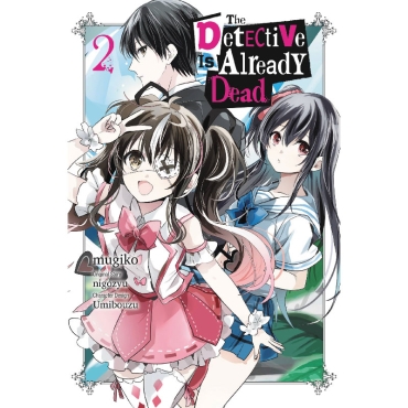 Manga: The Detective is Already Dead Vol. 02