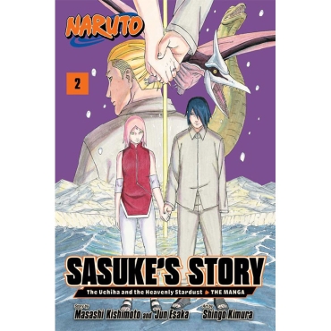 Manga: Naruto: Sasuke's Story—The Uchiha and the Heavenly Stardust: The Manga, Vol. 2