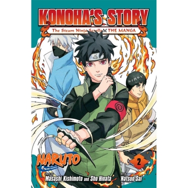 Manga: Naruto: Konoha's Story—The Steam Ninja Scrolls: The Manga, Vol. 2