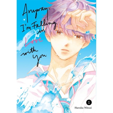 Manga: Anyway, I'm Falling In Love With You. 1