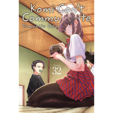 Manga: Komi Can’t Communicate, Vol. 32