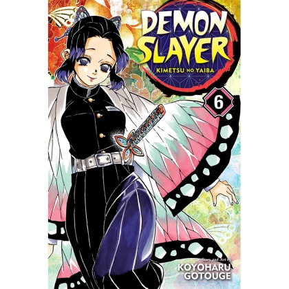 Manga: Demon Slayer Kimetsu no Yaiba  Vol. 6