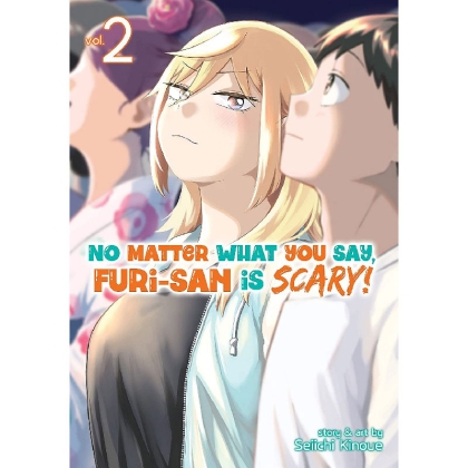 Manga: No Matter What You Say, Furi-san is Scary!, Vol. 2