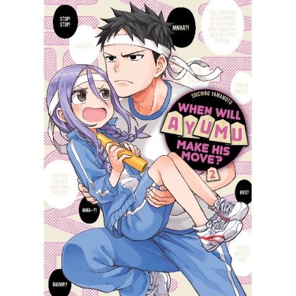 Manga: When Will Ayumu Make His Move? vol. 2