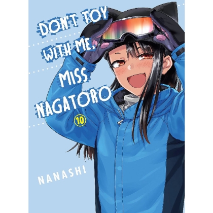 Manga: Don`t Toy With Me, Miss Nagatoro, vol. 10
