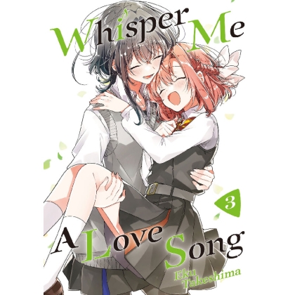 Manga:Whisper Me a Love Song, Vol. 3  