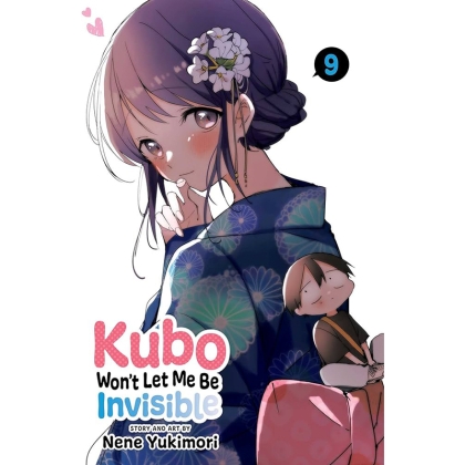 Манга: Kubo Won`t Let Me Be Invisible, Vol. 9