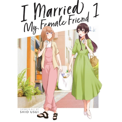 Manga: I Married My Female Friend Vol. 1