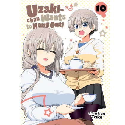 Manga: Uzaki-chan Wants to Hang Out Vol. 10